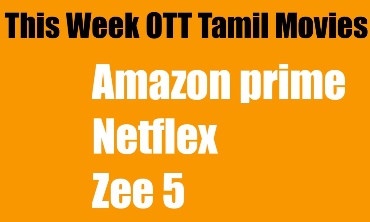 This Week OTT Release tamil Movies